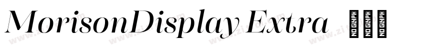 MorisonDisplay Extra字体转换